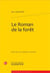 Le roman de la forêt