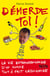 Démerde toi ! la vie extraordinaire d'un homme tout à fait ordinaire