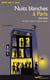 Nuits blanches a paris (edition 2003/2004)