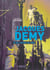 Jacques demy et les racines du rêve
