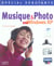 Special debutants : musique et photo avec windows xp