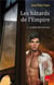 Les bâtards de l'Empire Tome 1 : l'ombre de la terreur