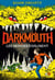 Darkmouth : les mondes explosent
