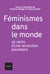 Féminismes dans le monde - 23 récits d'une révolution planétaire