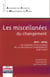Les miscellanées du changement - 2011-2016, les grandes évolutions de la gestion du changement sur 5 ans