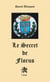 Le secret de florus