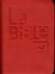 La Bible Parole de vie - Rouge, similicuir, souple, avec les deutérocanoniques