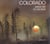 Colorado memoire du monde