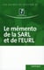 Le mémento de la sarl et de l'eurl