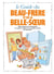 Le guide du beau-frère et de la belle-soeur