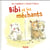 Bibi et les méchants