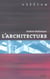 L'architecture