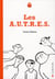 Les a.u.t.r.e.s.