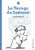 Le voyage de samson