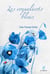 Flavien Flamant Tome 1 : les coquelicots bleus