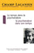 Revue champ lacanien n.7 : le temps de la psychanalyse