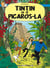 In zistoir Tintin Tome 24 : Tintin ek sé Picaros-la