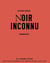 Noir inconnu - (wanderer)