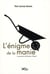 L'énigme de la manie - la passion du facteur cheval