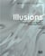 IIlusions contemporary art between fiction and reality