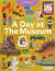 A Day At The Museum /anglais