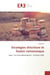 Strategies d'ecriture et fusion romanesque : Dans  Les Faux-Monnayeurs  d'Andre Gide