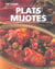 Plats mijotes