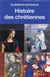 Histoire des Chrétiennes - coffret