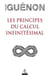 Les principes du calcul infinitesimal