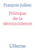 Politique de la décoïncidence