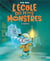 L'école des petits monstres Tome 3 : Le fantôme