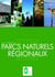 PARCS NATURELS REGIONAUX