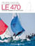 Le 470 - conduite, réglages et mise au point