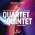 Quartet quintet