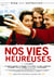 Nos vies heureuses