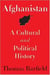 Afghanistan : a cultural and political history (2e édition)