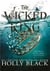 The Wicked King (A Novel of Elfhame) : Where TikTok's Faerie Obsession Began
