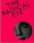 The radical eye : modernist photography from the sir elton john collection