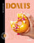 Make your own at home : Donuts