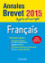 Annales brevet 2015 sujets et corriges - francais