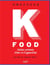 K-food - cuisine coréenne d'hier et d'aujourd'hui