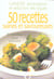 Cancer : alimentation et reduction des risques - 50 recettes saines et savoureuses