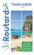 Guide du Routard : Thaïlande - + plongées (édition 2020)