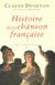 Histoire de la chanson francaise. de 1780 a 1860