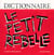 Dictionnaire le petit rebelle