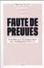 Faute de preuves : enquête sur la justice face aux révélations #metoo