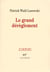 Le grand dérèglement