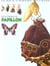 DE LA CHENILLE AU PAPILLON