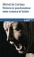 Histoire et psychanalyse entre science et fiction