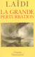 La Grande Perturbation